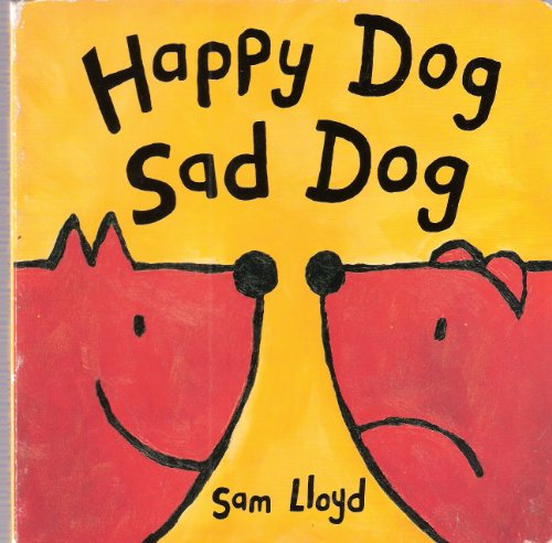 Beispielbild fr Happy Dog Sad Dog zum Verkauf von WorldofBooks