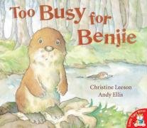 Beispielbild fr Too Busy for Benjie zum Verkauf von AwesomeBooks