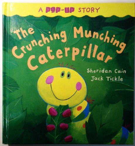 Stock image for The Crunching Munching Caterpillar (My First Storybook) for sale by AwesomeBooks