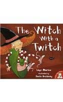Beispielbild fr The Witch with a Twitch zum Verkauf von WorldofBooks