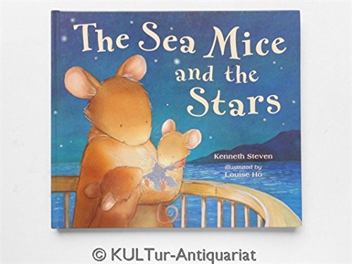 Beispielbild fr The Sea Mice and the Stars zum Verkauf von WorldofBooks