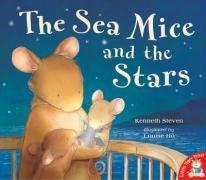 Beispielbild fr The Sea Mice and the Stars zum Verkauf von WorldofBooks