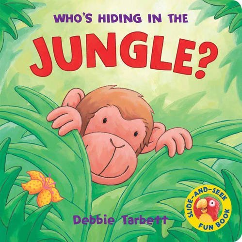 Stock image for Who's Hiding in the Jungle (Hide-&-Seek Fun Book) (Hide-&-Seek Fun Book S.) for sale by WorldofBooks