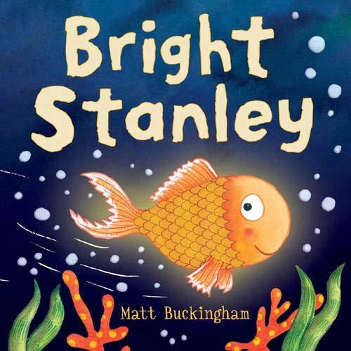 Stock image for Bright Stanley for sale by WorldofBooks