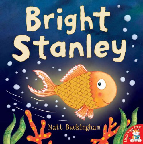 Stock image for Bright Stanley for sale by SecondSale