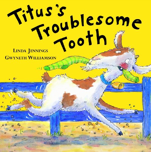 Imagen de archivo de Titus's Troublesome Tooth a la venta por PlumCircle