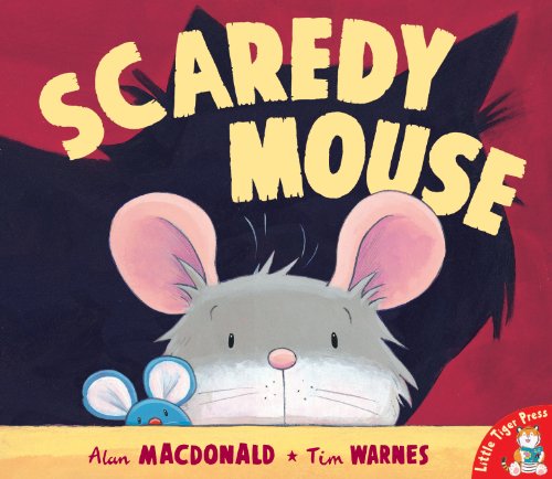 Stock image for Scaredy Mouse for sale by HPB-Ruby