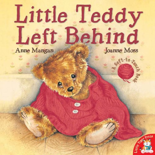Imagen de archivo de Little Teddy Left Behind a la venta por Better World Books