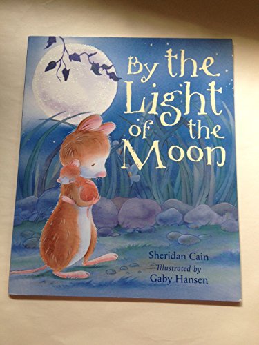 Imagen de archivo de By the Light of the Moon a la venta por Once Upon A Time Books