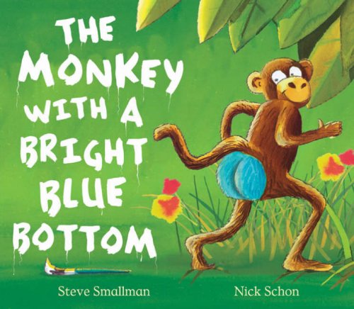 9781845064587: The Monkey with a Bright Blue Bottom