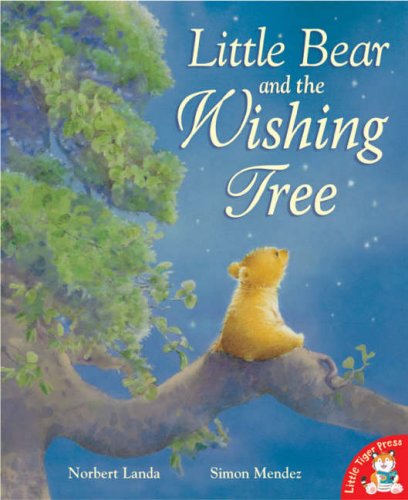 Beispielbild fr Little Bear and the Wishing Tree zum Verkauf von WorldofBooks