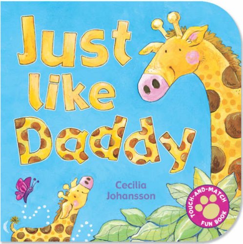 Imagen de archivo de Just Like Daddy a la venta por WorldofBooks