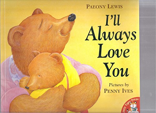 Imagen de archivo de I'll Always Love You a la venta por Wonder Book