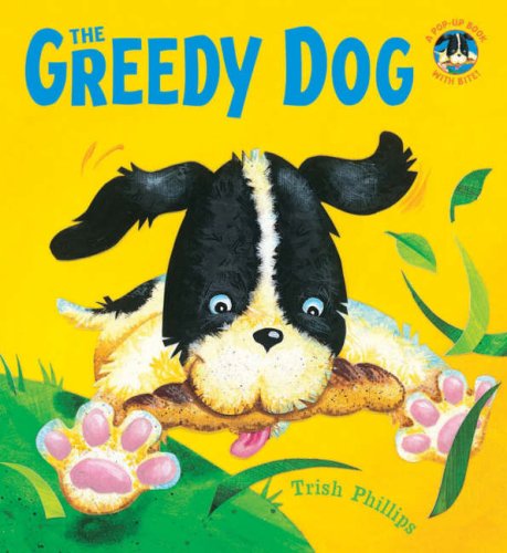Stock image for Greedy Dog for sale by Better World Books: West