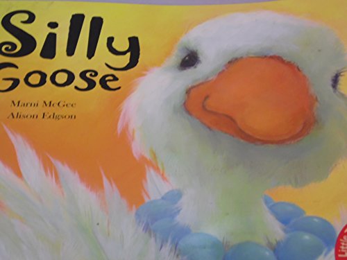 Imagen de archivo de Silly Goose a la venta por WorldofBooks