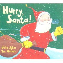 Beispielbild fr Hurry, Santa! zum Verkauf von Goodwill of Colorado