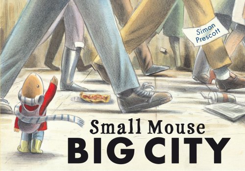 Beispielbild fr Small Mouse Big City zum Verkauf von WorldofBooks