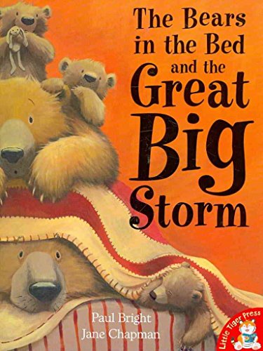 Imagen de archivo de The Bears in the Bed and the Great Big Storm a la venta por Better World Books