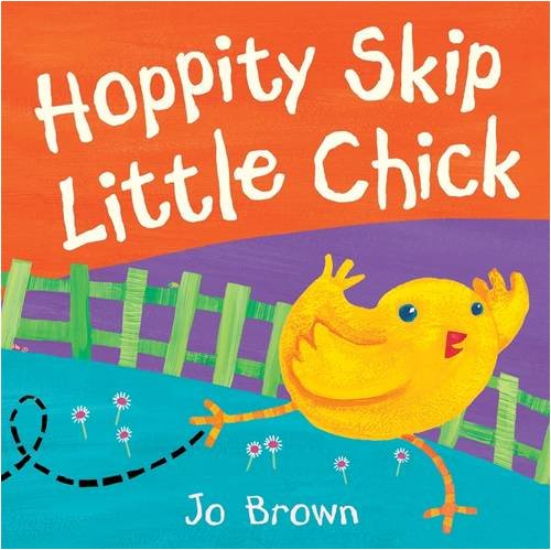 Beispielbild fr Hoppity Skip Little Chick zum Verkauf von Better World Books