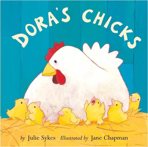 Stock image for Dora's Chicks for sale by WorldofBooks
