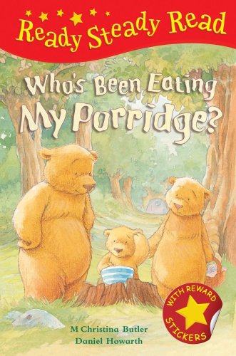 Immagine dell'editore per Who's Been Eating My Porridge? (Ready Steady Read) venduto da Bahamut Media