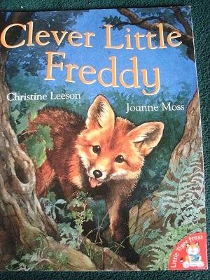 Beispielbild fr Clever Little Freddy zum Verkauf von Wonder Book