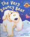 Beispielbild fr Very Bouncy Bear zum Verkauf von WorldofBooks