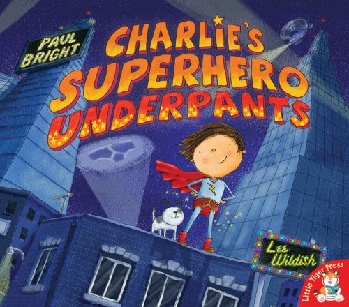 Beispielbild fr Charlie's Superhero Underpants zum Verkauf von AwesomeBooks