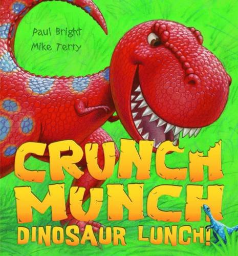 Imagen de archivo de Crunch Munch Dinosaur Lunch! a la venta por WorldofBooks