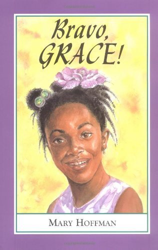 Stock image for Bravo, Grace! (Grace-junior Readers) for sale by Gulf Coast Books