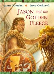 Stock image for Jason and the Golden Fleece for sale by Better World Books