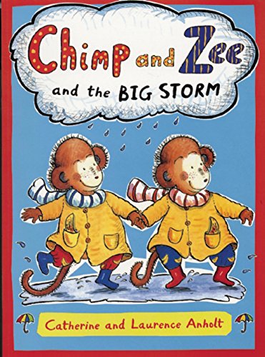 Beispielbild fr Chimp and Zee and the Big Storm zum Verkauf von Better World Books