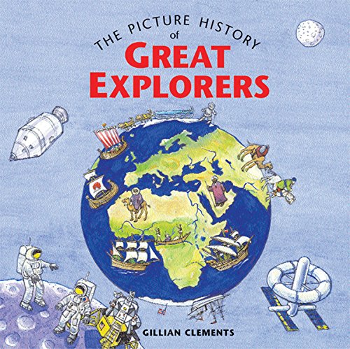 Beispielbild fr The Picture History of Great Explorers zum Verkauf von Better World Books