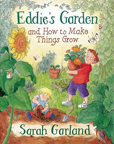 Stock image for Eddie's Garden: and How to Make Things Grow for sale by SecondSale