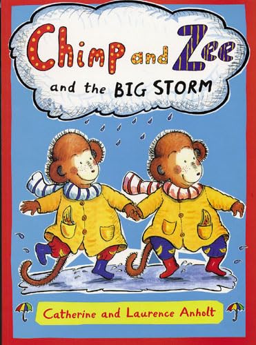 9781845070977: Chimp and Zee and the Big Storm (Chimp & Zee)