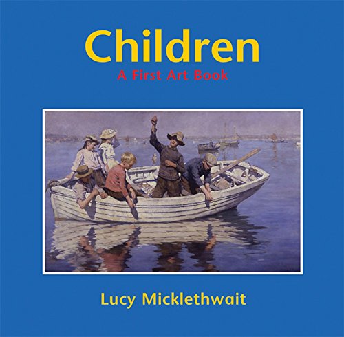 Stock image for Children: A First Art Book for sale by WorldofBooks