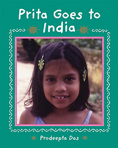 Imagen de archivo de Prita Goes to India a la venta por Better World Books