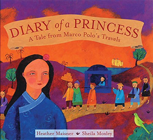 Beispielbild fr Diary of a Princess : A Tale from Marco Polo's Travels zum Verkauf von Better World Books