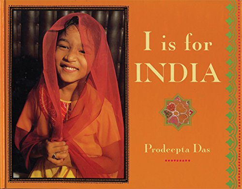 Imagen de archivo de I Is for India (World Alphabets) a la venta por ThriftBooks-Phoenix