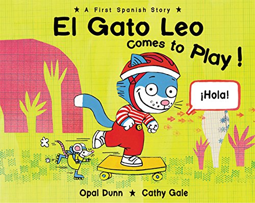 Imagen de archivo de El Gato Leo Comes to Play!: A First Spanish Story a la venta por WorldofBooks