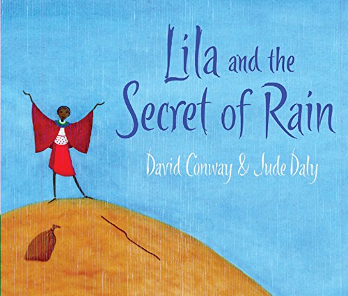 Stock image for Lila and the Secret of Rain for sale by Better World Books