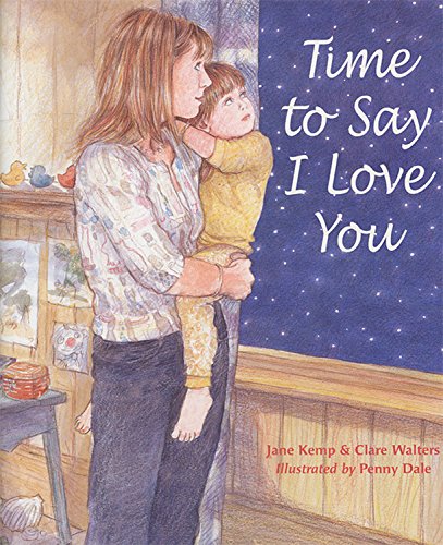 Stock image for Time to Say I Love You for sale by SecondSale