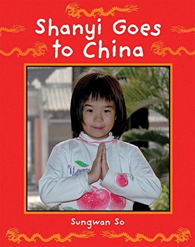 9781845074708: Shanyi Goes to China (Children Return to Their Roots)