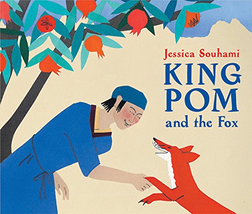 Stock image for King Pom and the Fox for sale by Front Cover Books