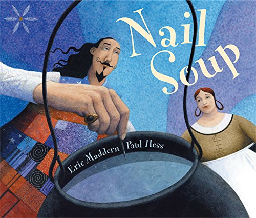 Stock image for Nail Soup for sale by Books of the Smoky Mountains