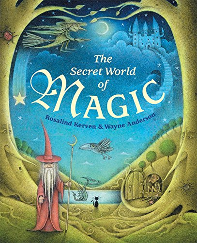 Stock image for The Secret World of Magic for sale by Better World Books: West