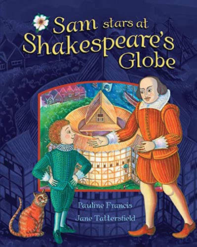 Beispielbild fr Sam Stars at Shakespeare's Globe zum Verkauf von WorldofBooks