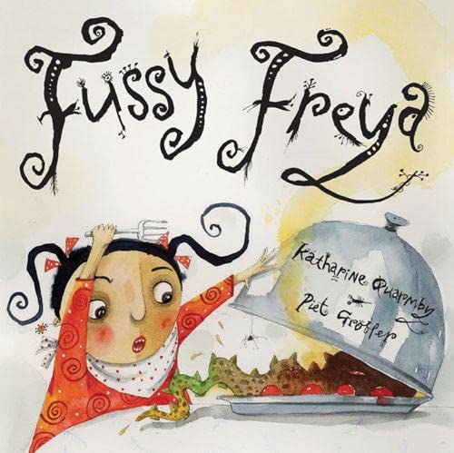 Beispielbild fr Fussy Freya zum Verkauf von SecondSale