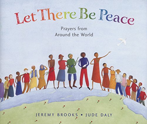 Beispielbild fr Let There Be Peace: Prayers from Around the World zum Verkauf von WorldofBooks