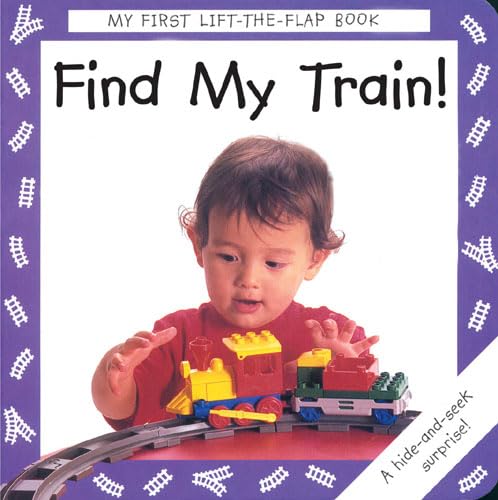 Stock image for Find My Train! for sale by Majestic Books